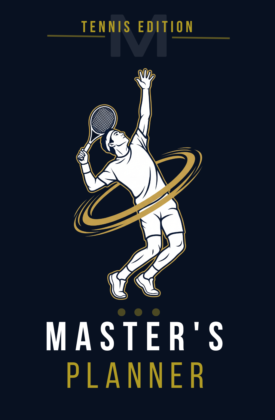 Master's Planner — Tennis Edition